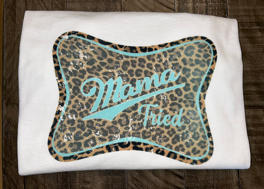 Mama Tried Tee
